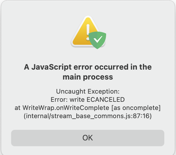 A JavaScript error occurred in the main process. · Issue #398 ...