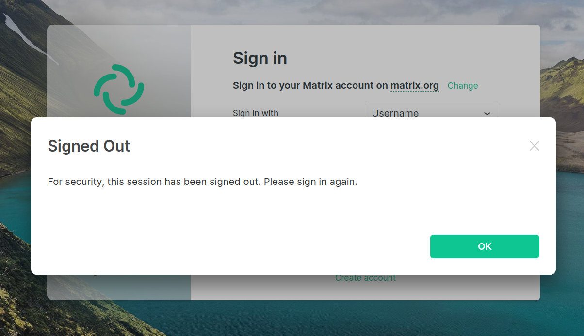 "For security, this session has been signed out." after closing Element