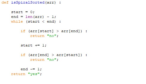 check if array is sorted | explained using python code... To check if an array is spirally sorted · GitHub