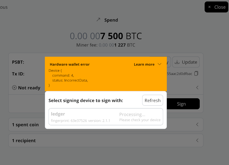 Spending error "Hardware Wallet Error status IncorrectData" · Issue