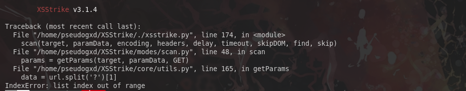 IndexError · Issue #329 · s0md3v/XSStrike · GitHub