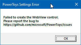 PowerToys Settings Error. Failed to create WebView control. · Issue ...