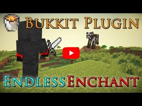 GitHub - Minionguyjpro/EndlessEnchantRemastered: Remastered version of ...
