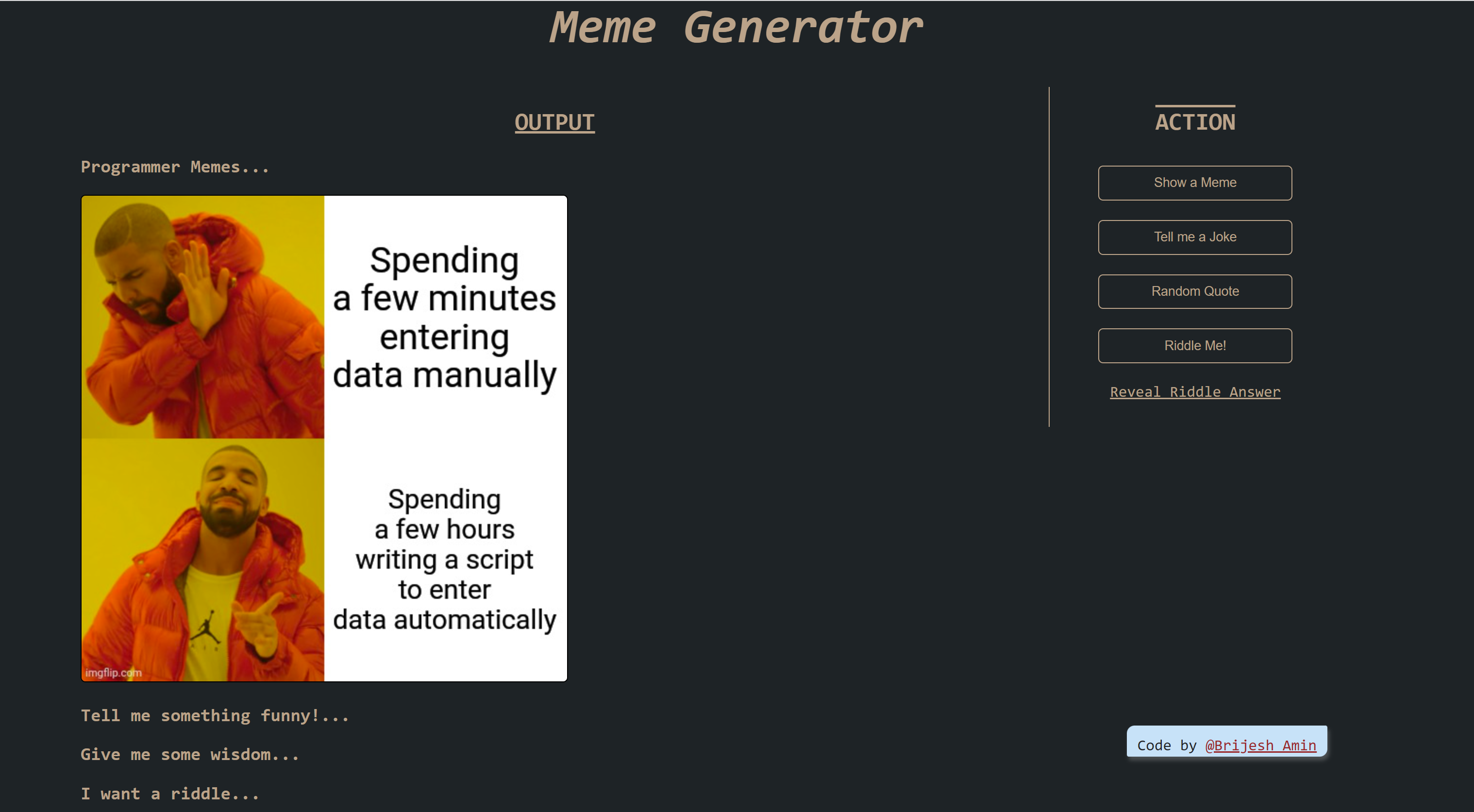 GitHub brijeshamin25/Meme_Generator Memes/Jokes/Quotes/Riddles Generator