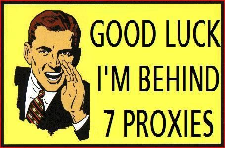 "Good luck, I'm Behind 7 Proxies" meme