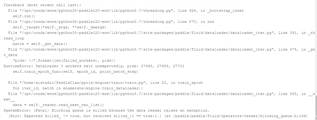 Dataloader 出错 · Issue #1359 · PaddlePaddle/PaddleClas · GitHub