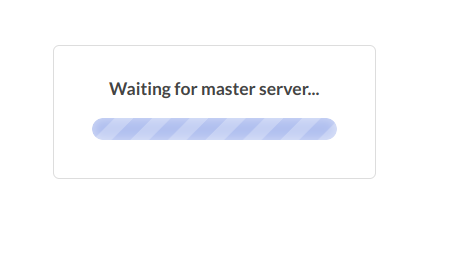 No master server found [Waiting for master server...] · Issue #560 ...