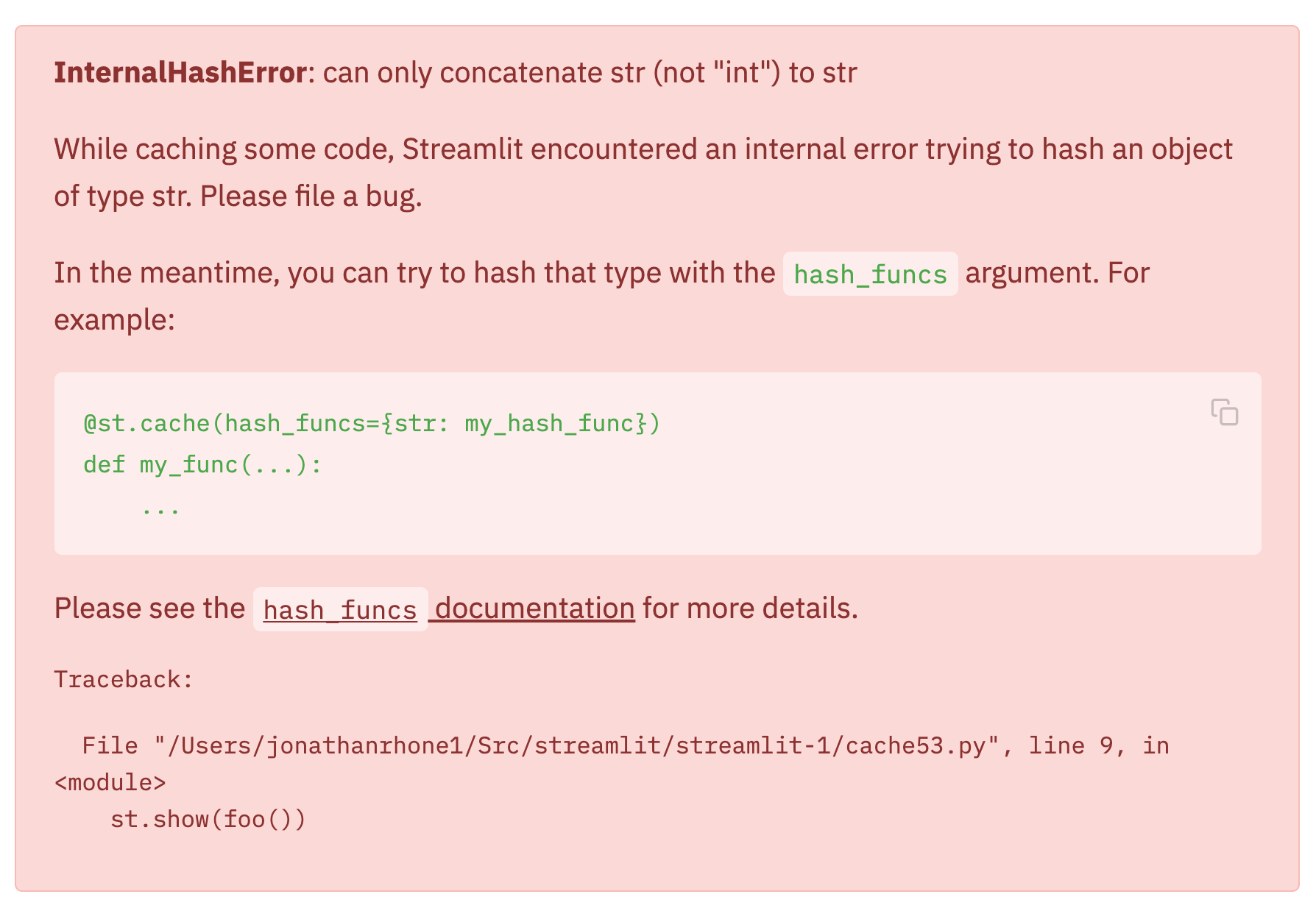 Handle internal caching errors · Issue #1007 · streamlit/streamlit · GitHub