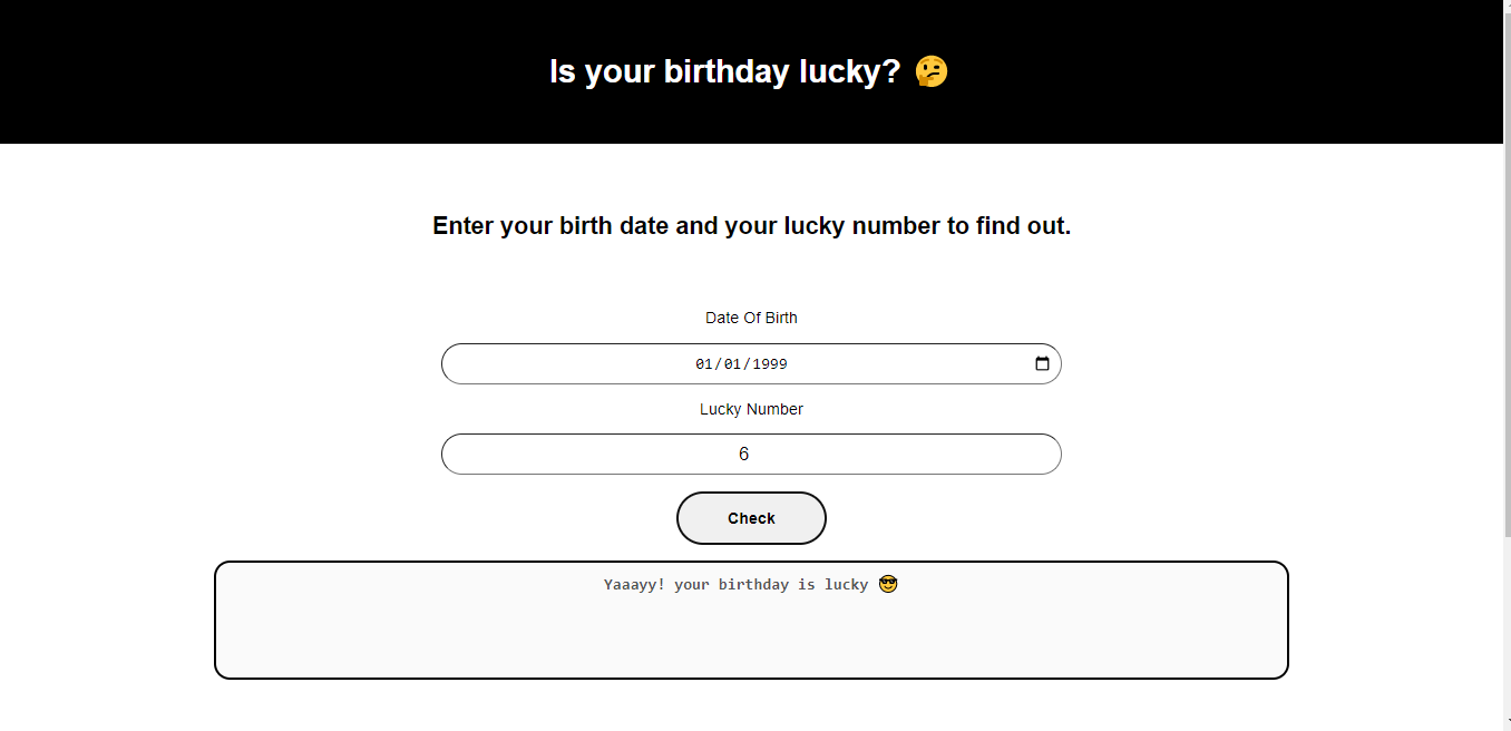 GitHub - Pratik-Dash/Is-Your-Birthday-Lucky: Made with React JS, this ...