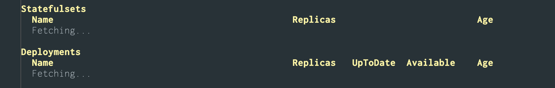 Deployments and Statefulsets are stuck in "Fetching..." state · Issue ...