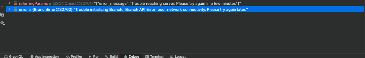 Trouble initializing Branch. Branch API Error: poor network ...