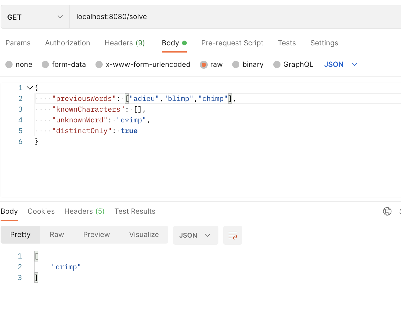 GitHub  13accus/wordlesolver API allows you to see potential words