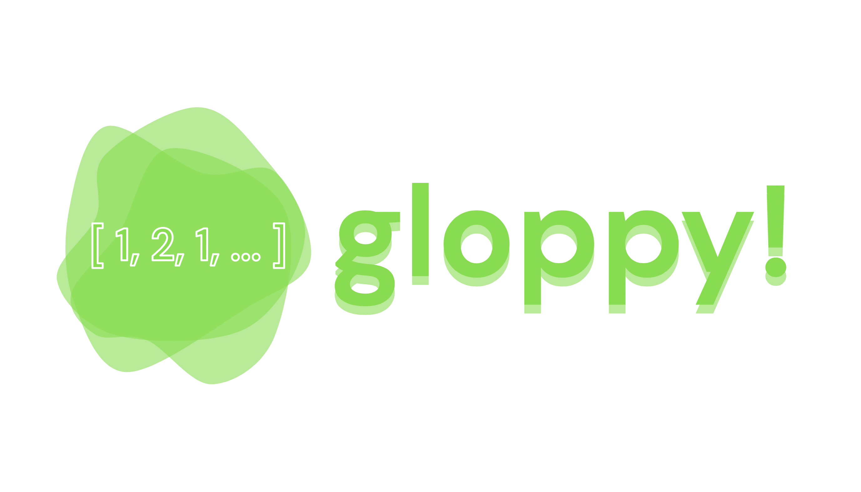 gloppy