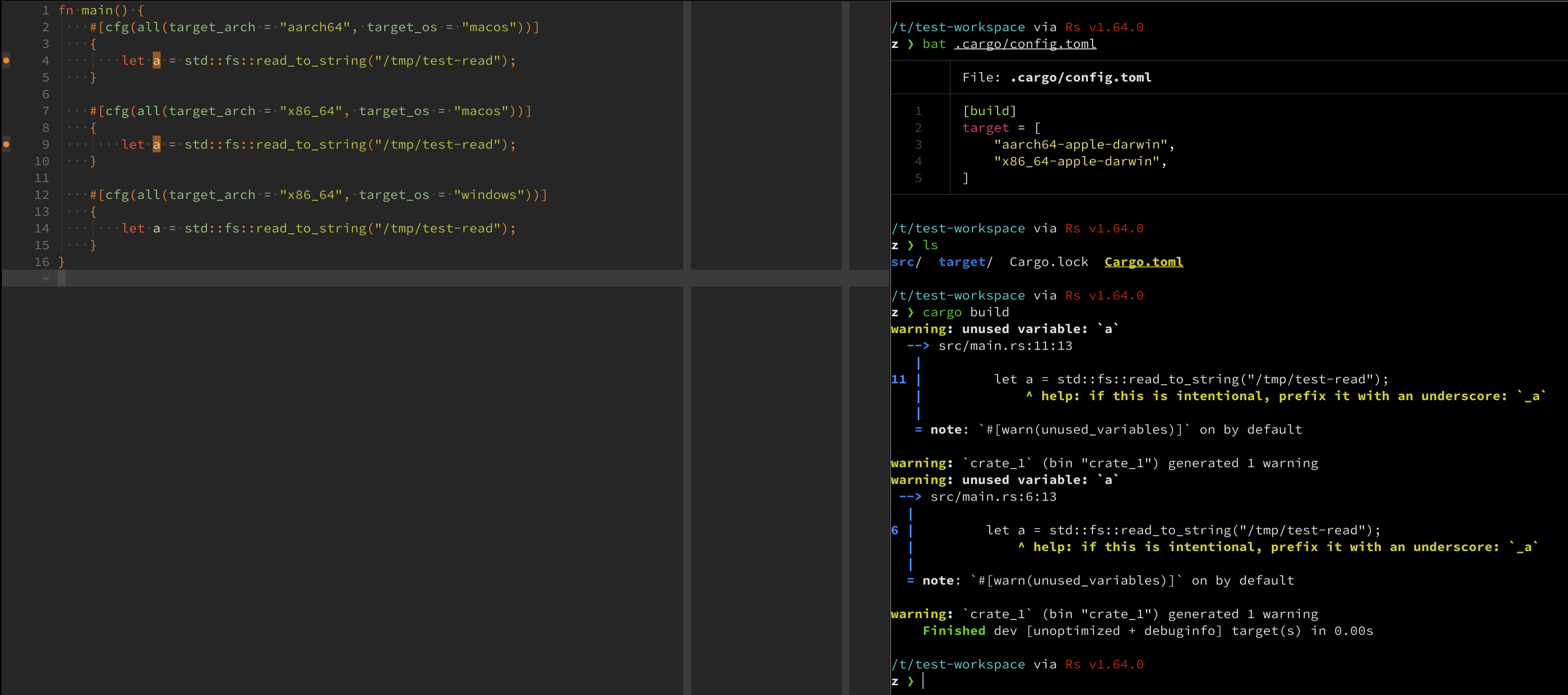 Two panes of a terminal emulator, on the left pane is the main.rs file described above, with warnings for the first two let a = declaration, on the right pane is a display of the .cargo/config.toml, an ls of the current files in the directory and a call to cargo build to show the same warnings as in the editor on the left pane