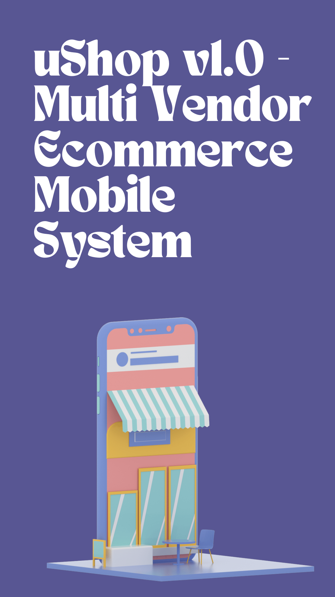 uShop v2.1 - Multi Vendor Ecommerce Mobile System With Admin App | Flutter & Firebase