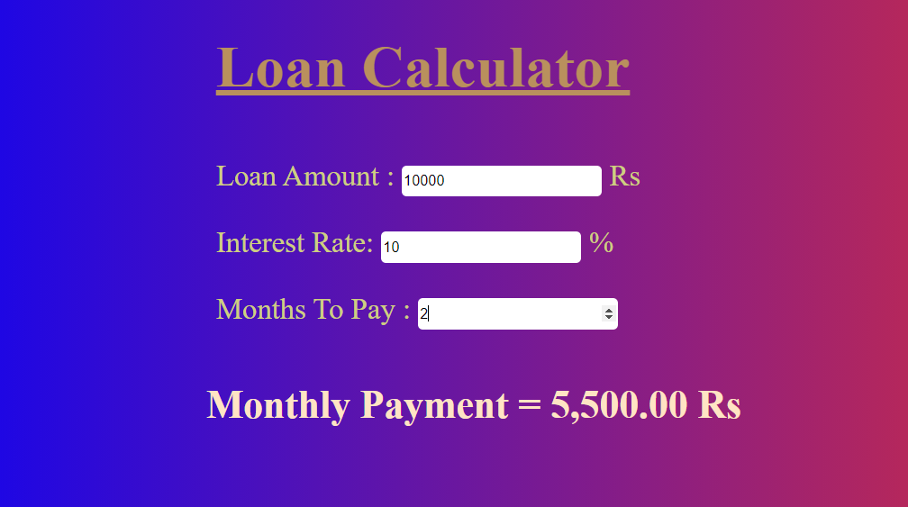 GitHub theriyasharma24/LoanCalculator A loan calculator made using HTML, CSS and JavaScript.