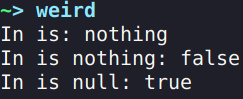 $in is nothing and null (and apparently not nothing) at the same time ...