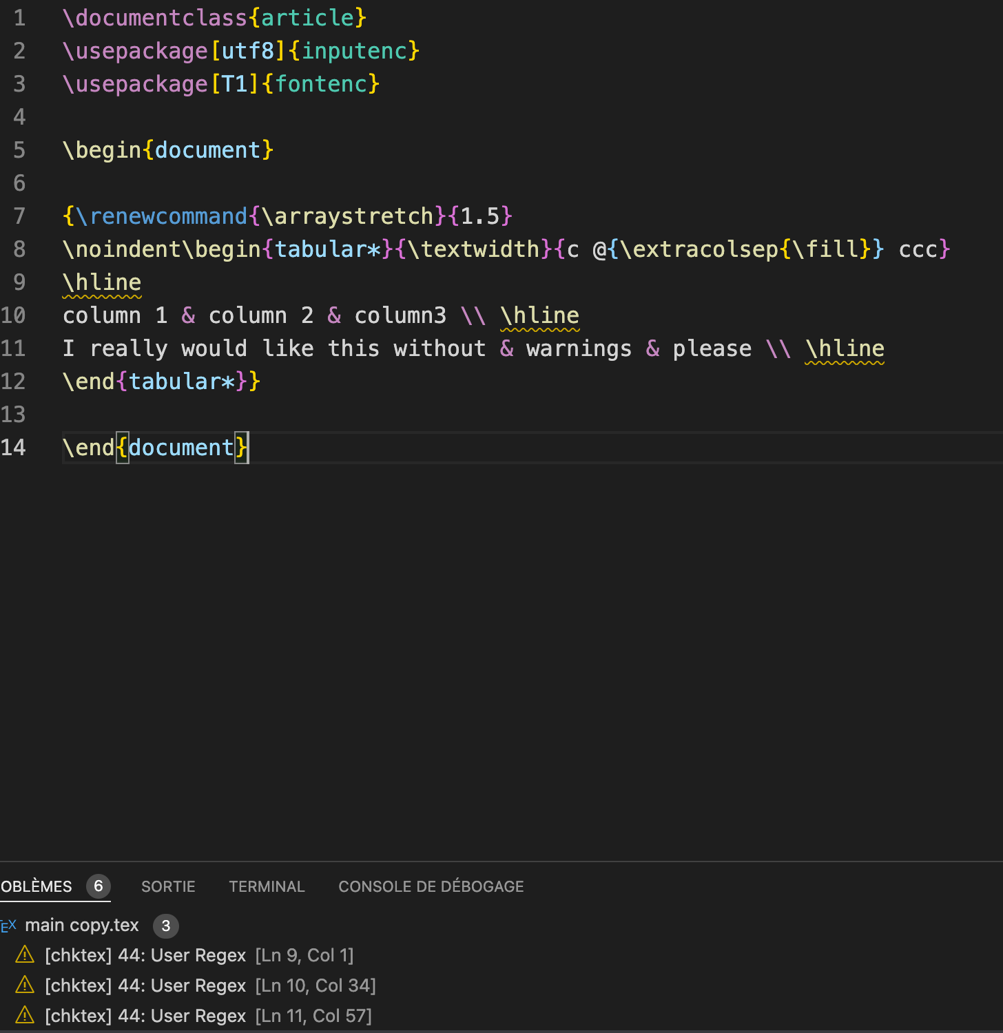 [chktex] 44: User Regex Warnings in tabular* environment · James-Yu ...