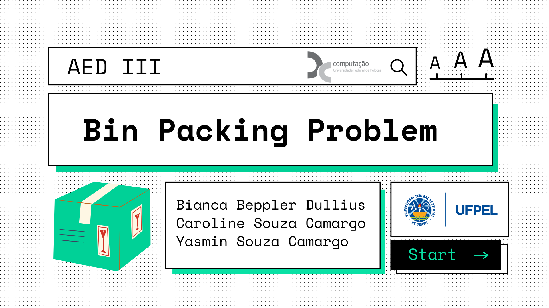 GitHub CarolineCamargo/Bin_Packing_Problem Trabalho de Algoritmos e