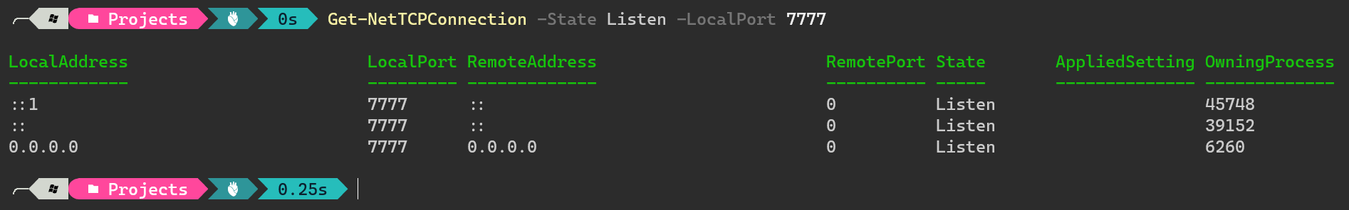 Get-NetTCPConnection -State Listen -LocalPort 7777