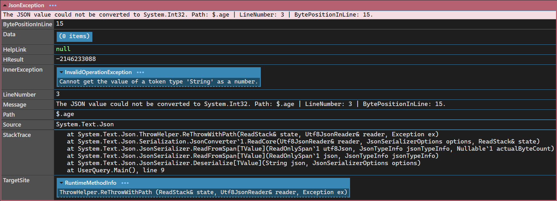 The JSON value could not be converted to System.Int32. Path: $.age | LineNumber: 3 | BytePositionInLine: 15.