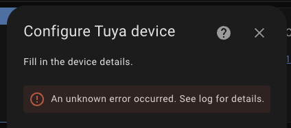Unable to add devices · Issue #998 · rospogrigio/localtuya · GitHub