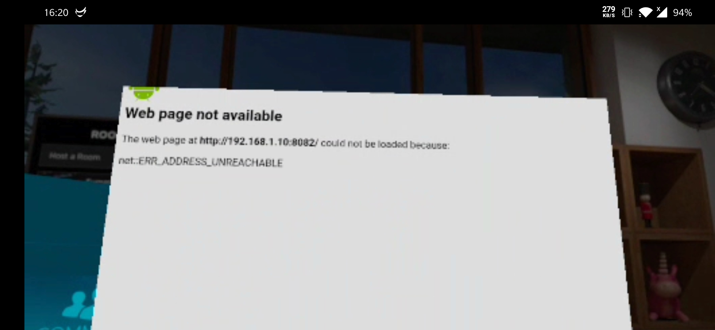 While in VR the dashboard tries to connect to the wrong IP address ...