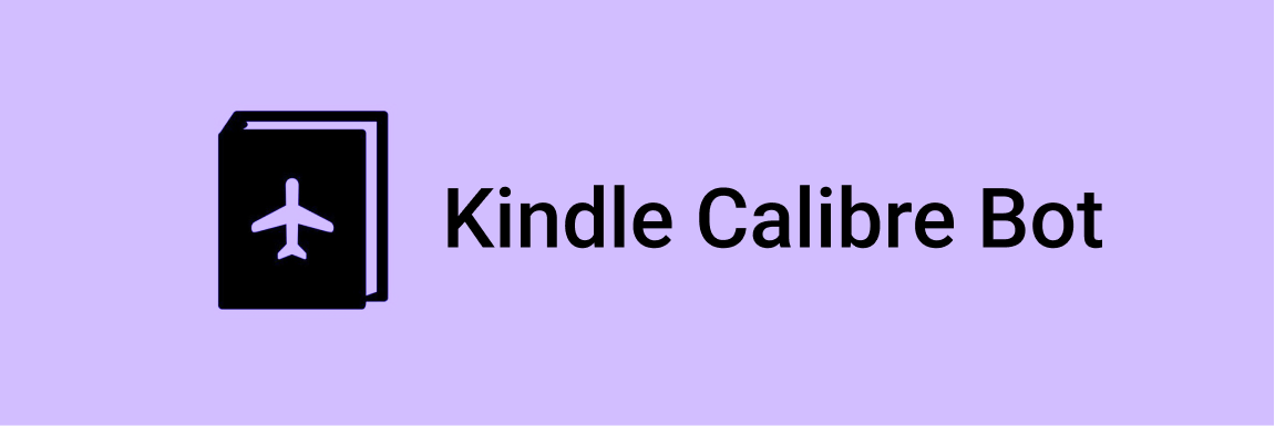 GitHub Acamposcar kindle calibre bot Telegram Bot To Send E books To GitHub Acamposcar kindle calibre bot Telegram Bot To Send E books To