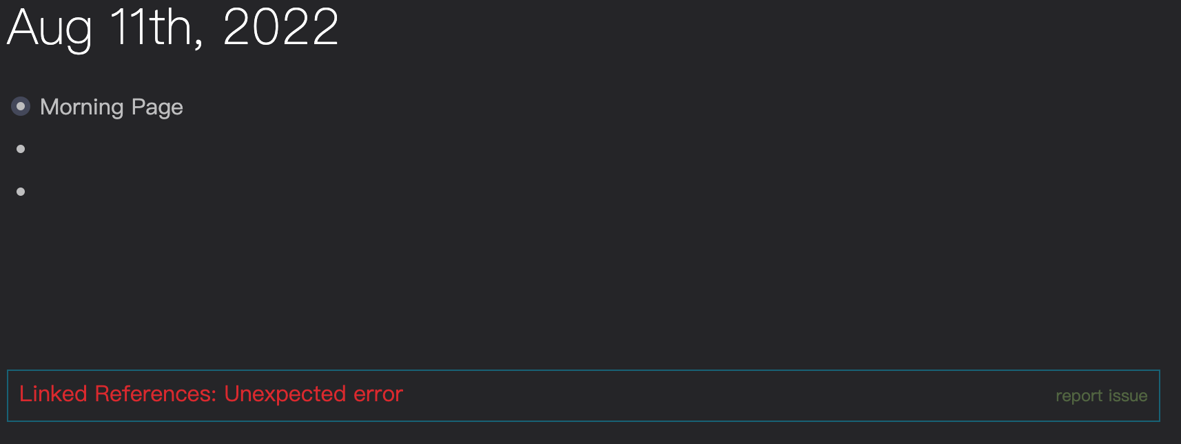 Linked References: Unexpected error · Issue #6327 · logseq/logseq · GitHub