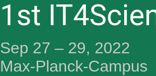 Screenshot 2022-08-19 at 12-06-58 1st IT4Science-Days (39 DV-Treffen der MPIe 51 Treffen HGF-AG IT-S I)