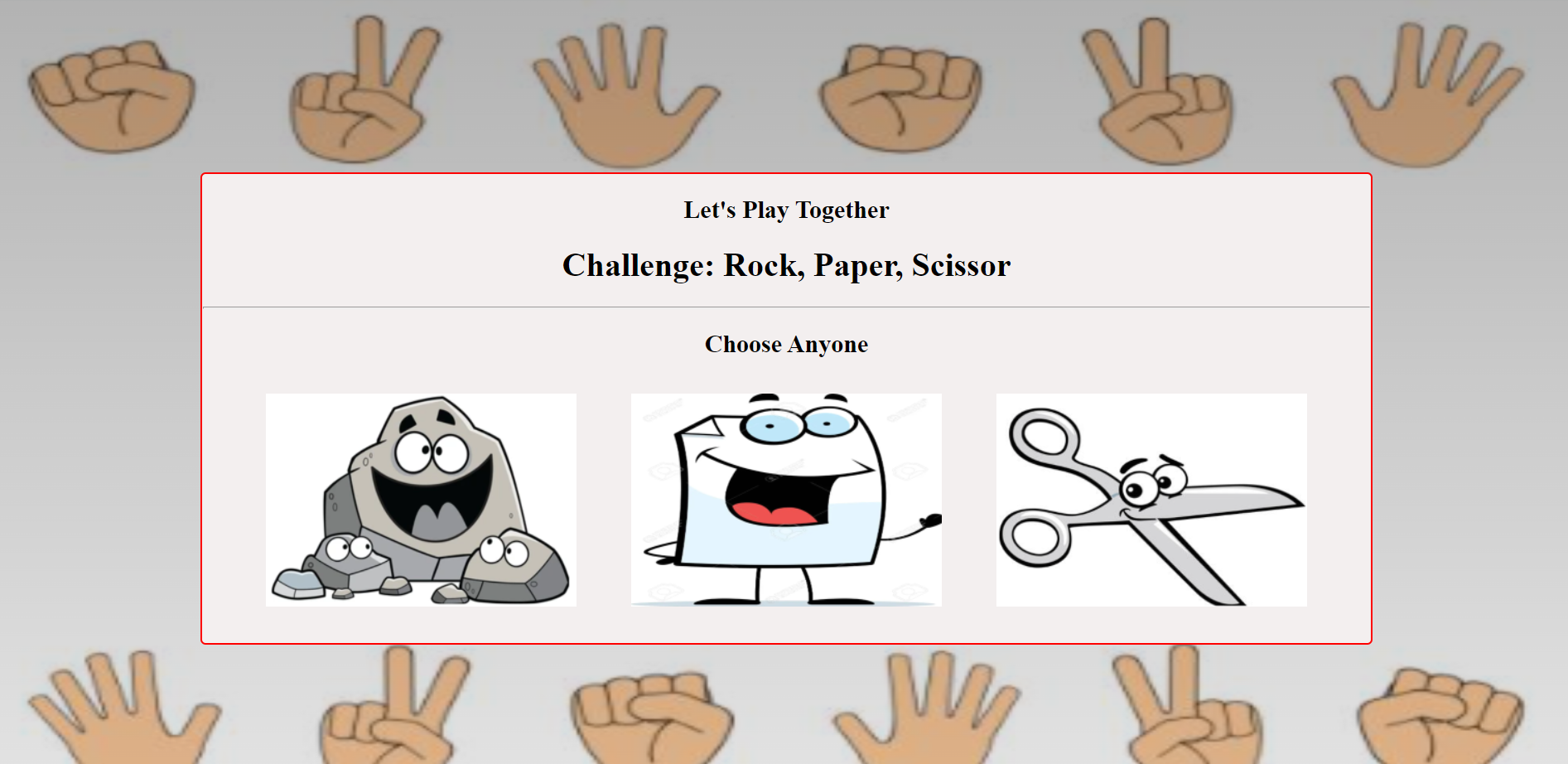 GitHub atulbansal82/RockPaperScissor This game is played with three possible hand signals