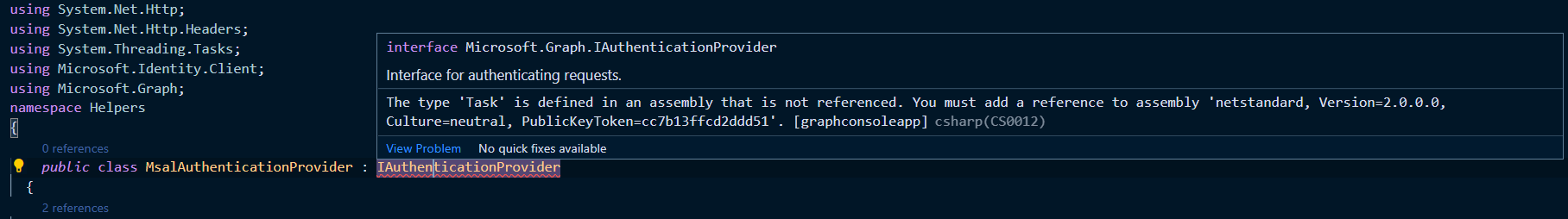 Unable to build solution after using interface IAuthenticationProvider ...