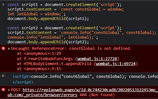 Wombat Javascript Dynamic scripts containing const and let variables are not exposed as ...